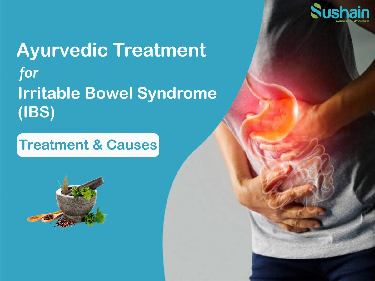 Ayurvedic Treatment Irritable Bowel Syndrome (IBS)