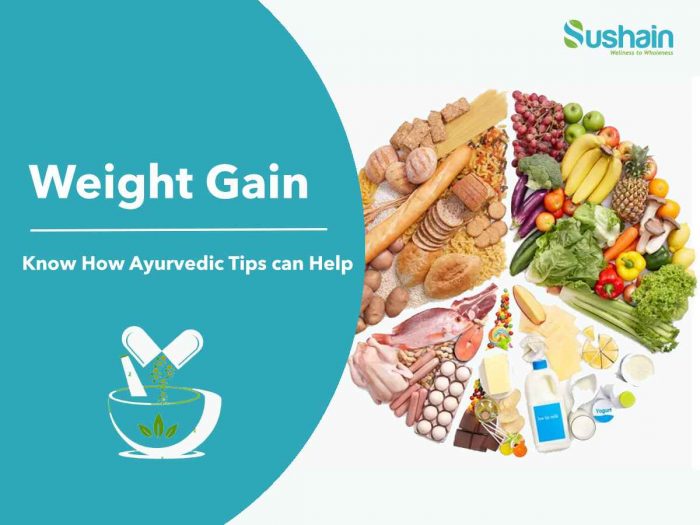 Ayurveda Tips for Weight Gain Naturally