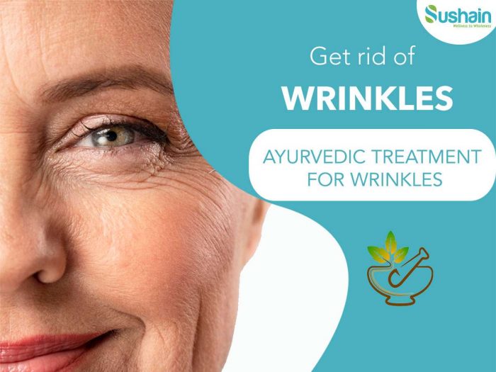 Ayurveda treatment for wrinkles